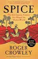 Spice: The 16th-Century Contest that Shaped the Modern World
